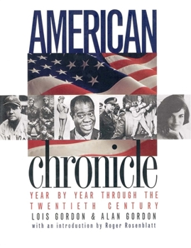 Hardcover American Chronicle: Year by Year Through the Twentieth Century Book
