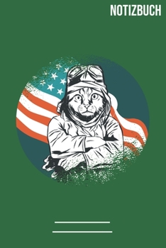 Notizbuch Liniert Pilot Katze: A5 Notizbuch / Notebook - 111 Seiten - Extra Kalender 2020 - Einzigartig - Liniert - Linien - Linie - Geschenk - Geschenkidee