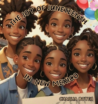 The Joy Of Juneteenth In New Mexico