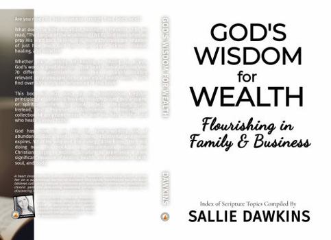 Paperback God's Wisdom for Wealth: Flourishing in Family & Business Book