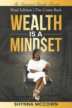 Paperback Wealth is a Mind$et: Final Edition The Come Back Book
