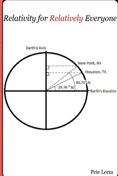 Paperback Relativity for Relatively Everyone Book