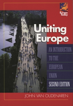 Paperback Uniting Europe: An Introduction to the European Union Book