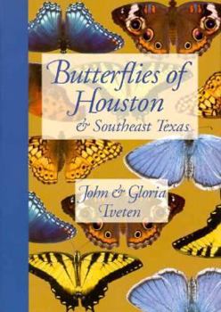 Hardcover Butterflies of Houston and Southeast Texas Book