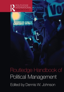 Paperback Routledge Handbook of Political Management Book