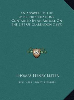 An Answer To The Misrepresentations Contained In An Article On The Life Of Clarendon