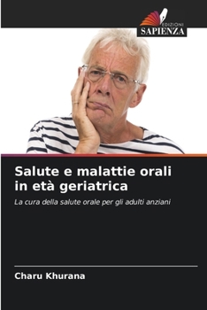 Paperback Salute e malattie orali in età geriatrica [Italian] Book