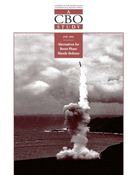 Paperback Alternatives for Boost-Phase Missile Defense (A CBO Study) Book