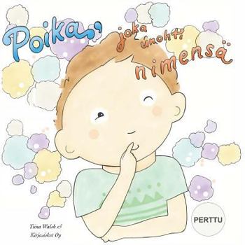 Paperback Poika, joka unohti nimensä PERTTU [Finnish] Book