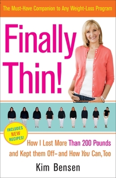 Paperback Finally Thin!: How I Lost More Than 200 Pounds and Kept Them Off--and How You Can, Too Book