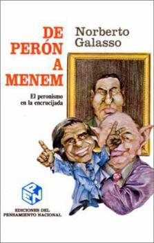 Paperback de Peron A Menem: El Peronismo en la Encrucijada [Spanish] Book