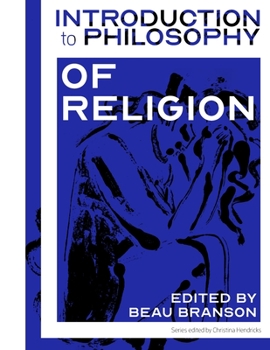 Paperback Introduction to Philosophy: Philosophy of Religion Book
