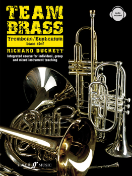 Paperback Team Brass: Trombone/Euphonium (Bass Clef) (With Free Audio CD) Book