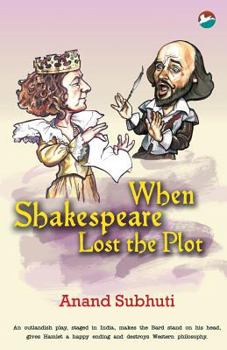 Paperback When Shakespeare Lost the Plot Book