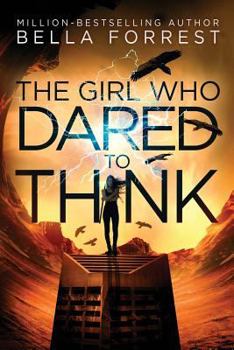 Paperback The Girl Who Dared to Think Book