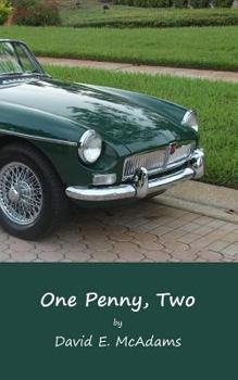 Paperback One Penny, Two: How one penny became $41,943.04 in just 23 days. Book