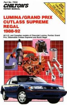 Paperback Chilton's Repair Manual: Lumina/Grand Prix, Cutlass Supreme Regal 1988-92 Book