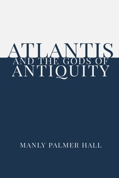 Paperback Atlantis and the Gods of Antiquity Book