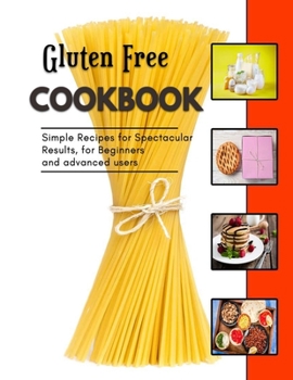 Paperback Gluten Free: Fresh delectable appetizer Recipes Book