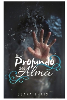 Paperback En lo profundo del alma [Spanish] Book