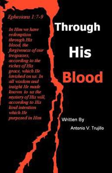 Paperback Through His Blood Book