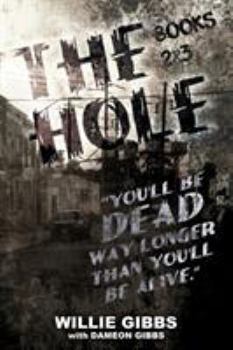 Paperback The Hole: Books 2 & 3 Book