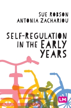 Hardcover Self-Regulation in the Early Years Book