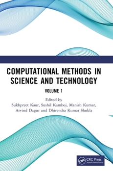 Hardcover Computational Methods in Science and Technology: Proceedings of the 4th International Conference on Computational Methods in Science & Technology (ICC Book