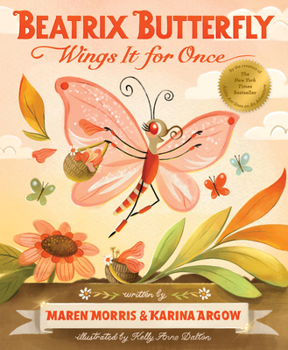 Hardcover Beatrix Butterfly Wings It for Once Book