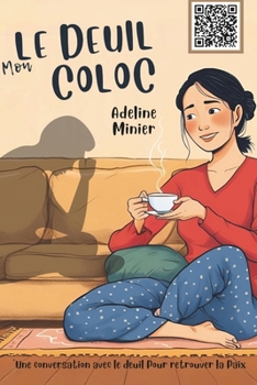 Paperback Le deuil mon coloc [French] Book