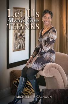 Paperback Let Us Always Give Thanks Book