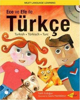 Paperback Ece Ve Efe Ile Türkçe [With CD] Book