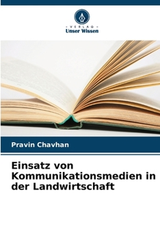 Paperback Einsatz von Kommunikationsmedien in der Landwirtschaft [German] Book