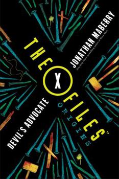 Hardcover X-Files Origins: Devil's Advocate Book