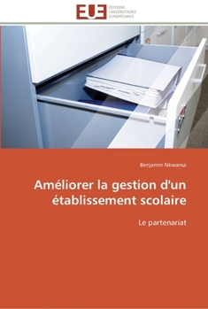 Paperback Améliorer la gestion d'un établissement scolaire [French] Book