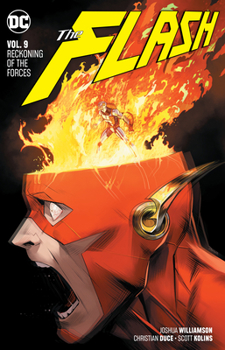 The Flash, Vol. 9: Reckoning of the Forces - Book #9 of the Flash (2016)