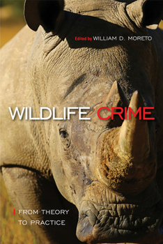 Paperback Wildlife Crime: From Theory to Practice Book