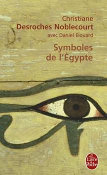 Paperback Symboles de L Egypte [French] Book