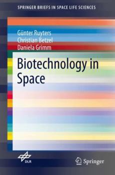 Paperback Biotechnology in Space Book