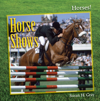 Horse Shows - Book  of the Horses!