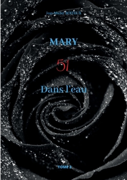 Paperback Mary, Tome 2: 51 Dans l'eau [French] Book