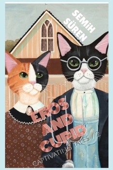 Paperback Eros and Cupid Book