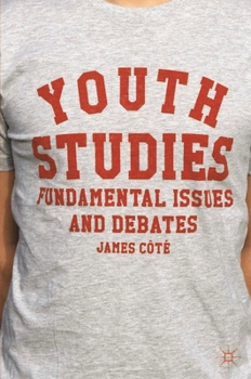 Paperback Youth Studies: Fundamental Issues and Debates Book