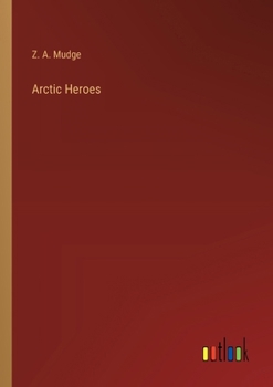 Arctic Heroes