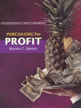 Paperback Foodservice Procurement: Purchasing for Profit Book