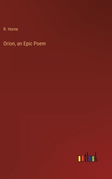 Hardcover Orion, an Epic Poem Book