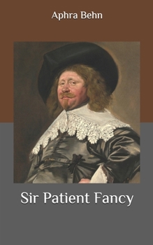 Paperback Sir Patient Fancy Book