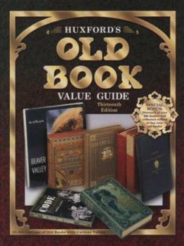 Hardcover Huxford's Old Book Value Guide Book