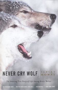 Paperback Never Cry Wolf Book