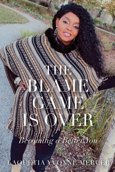 Paperback The Blame Game Is Over Book